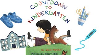 First Day of School Books Read Aloud for Kids -Countdown to kindergarten