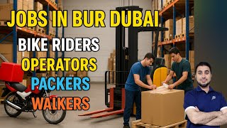 Jobs in Dubai Bike riders, Packers and Operators | Foughty1 