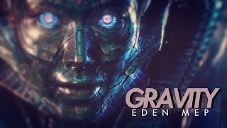 Gravity | ᴘᴀʀᴛ 5