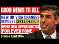 Good news 2 new uk work visa changes all restrictions removed expanded opportunities implemented