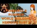 Pangoria and pumpkin   world building   hexmap build guide   part 002