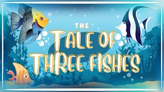 🐟 The Three Fishes Story | Moral Story for Kids | Bedtime Stories in English