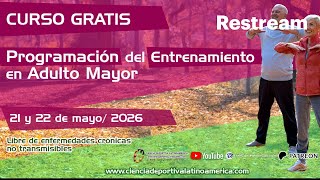 🔴 2026 / CLASE 1- CURSO PROGRAMACIÓN DEL ENTRENAMIENTO EN EL ADULTO MAYOR
