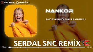 Emir Gülcan - Nankör ( Furkan Demir Remix ) Gitme Burdan Resimi
