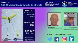 Insects: RADAR Detection and Threats to Aircraft – Virtual Talk 2022 by Royal Entomological Society 286 views 1 year ago 2 hours, 14 minutes