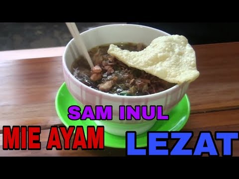Kuliner Mie Ayam Sam Inul Yang Rasanya Beda dengan Yang Lain