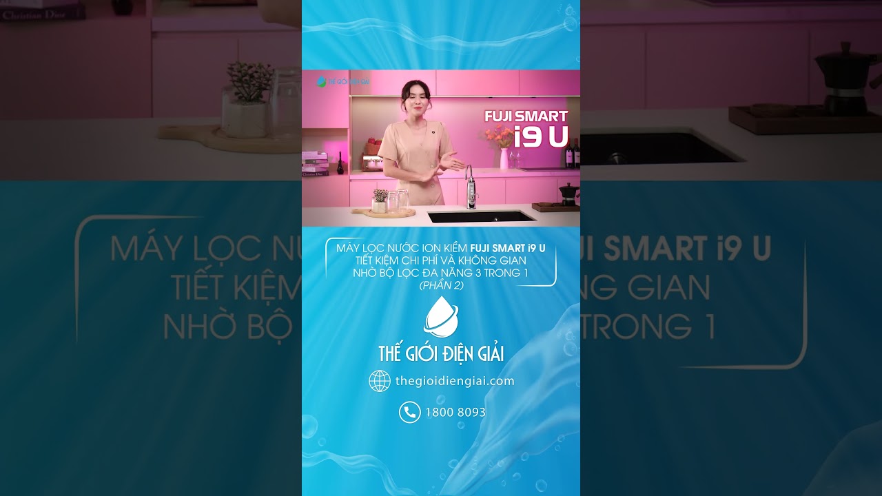 Máy lọc nước ion kiềm Fuji Smart i9 U tiết kiệm chi phí và không gian nhờ bộ lọc đa năng 3 trong 1