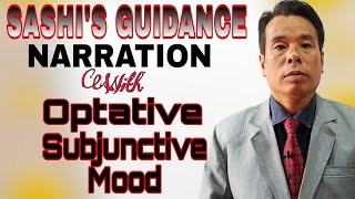 NARRATION With Optative Subjunctive Mood - Type || By Sashi.
