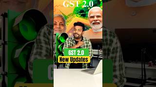 GST 2.0 updates #gst #government #update #youtubeshorts #indiagst