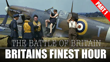 The Battle Of Britain: Britains Finest Hour | WW2 Documentary