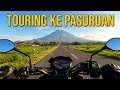 BLUSUKAN KE PASURUAN MAKSAIN MOTOR MATIC TOURING
