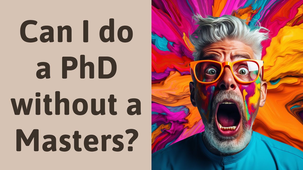 can i do a phd without masters