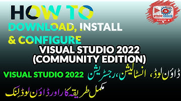 How to Download, Install and Configure Visual Studio 2022 CS411 Visual Programming Assignment Part 1