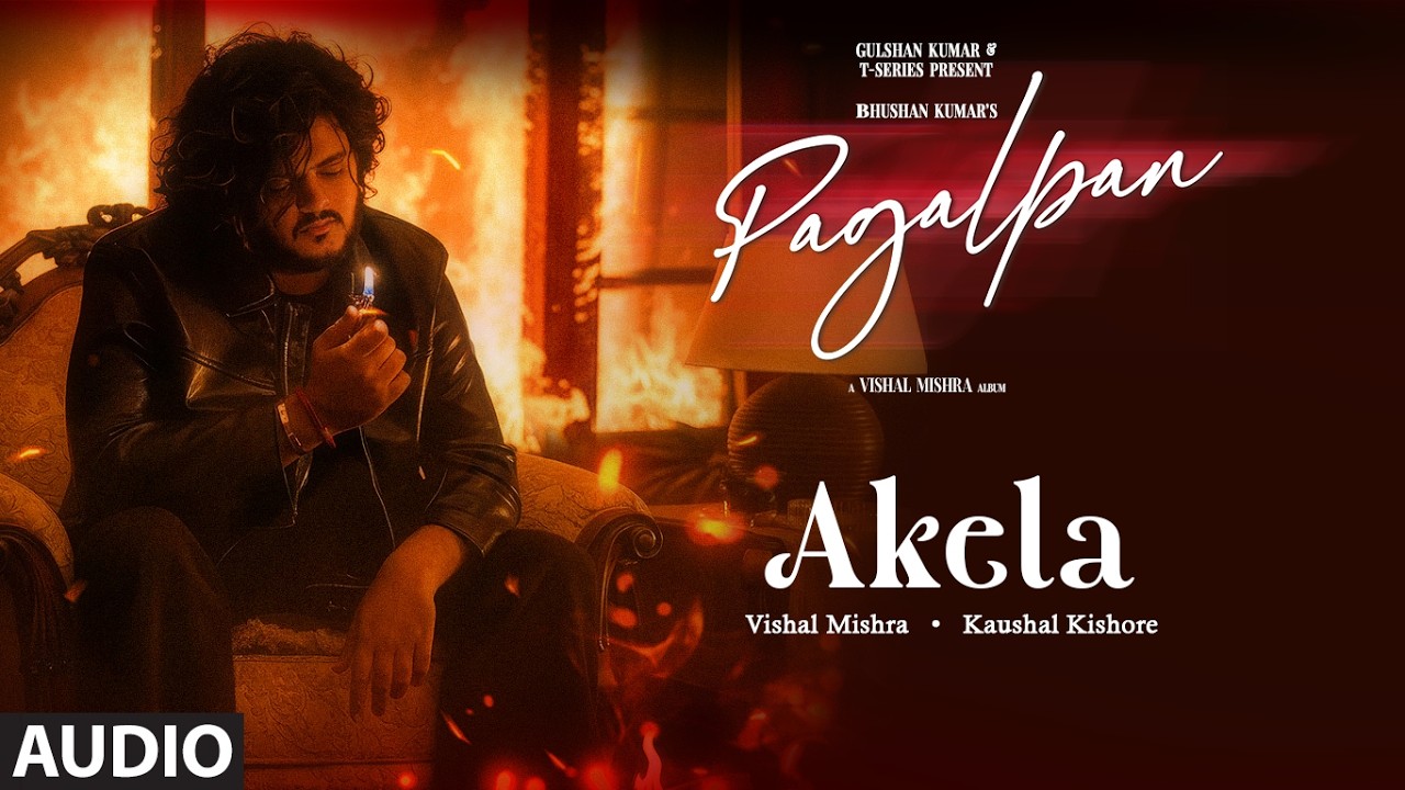 Watch Akela (Audio): Vishal Mishra | Kaushal Kishore | PAGALPAN on YouTube Watch Akela (Audio): Vishal Mishra | Kaushal Kishore | PAGALPAN on YouTube