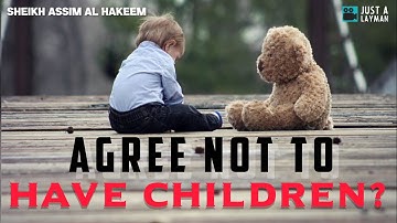 Can a married couple opt to not have  children? Is this sinful? | Sheikh Assim Al Hakeem - JAL