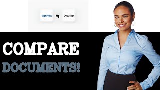 DocuSign Vs SignNow - Which Is Better (2025)