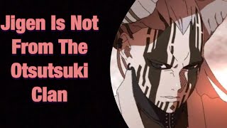 Jigen Is Not From The Otsutsuki Clan