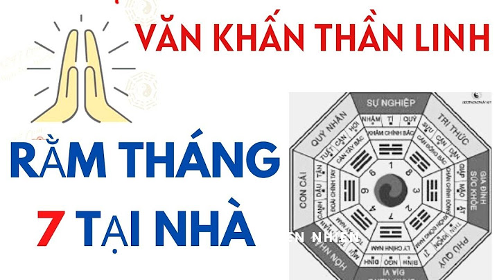 Bài văn cúng rằm tháng 7 tại nhà năm 2024