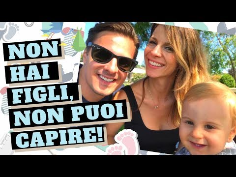 Non hai figli, quindi non puoi capire! 👶