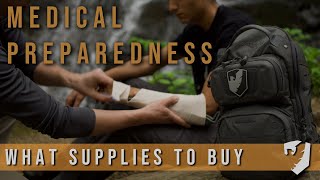 Where To Start With Medical Preparedness and First Aid Kits