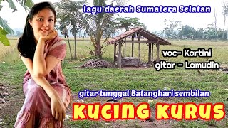 gitar tunggal KUCING KURUS voc-kartini & lamudin Batanghari 9