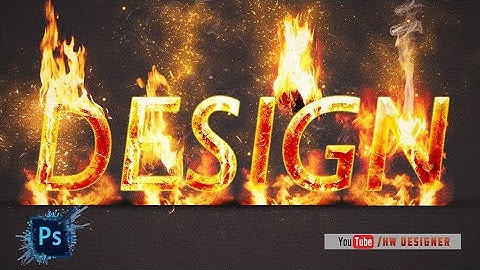 Photoshop Tutorials : Fire Text Effect 2020