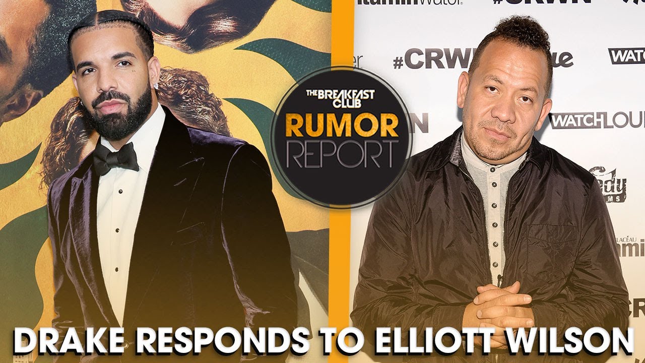 Drake Responds To Elliott Wilson's Criticizing Interview Comments + More