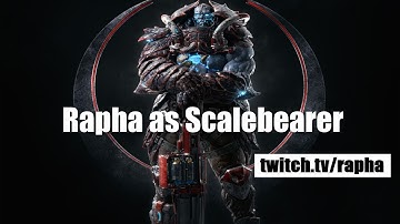 Rapha as Scalebearer Deathmatch