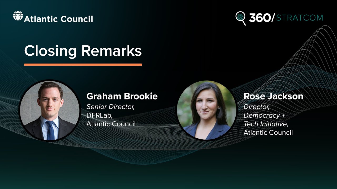 Closing Remarks 360/StratCom 2022