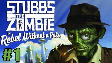 Stubbs the Zombie - Episode 1 - WE RISE AGAIN!