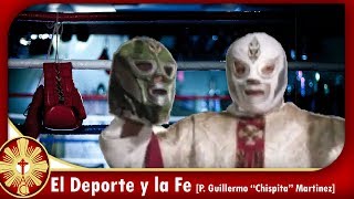 Boxeador y Sacerdote Catolico - El Padre Chispita (#2)