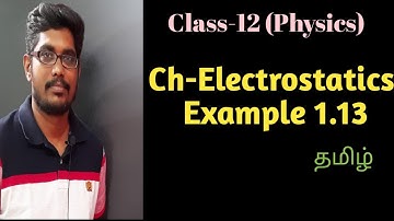 12th Physics | Example 1.13  ||  தமிழ் || Inbaraj Sir ||