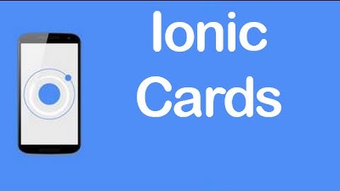 Ionic [CSS Components] - Cards