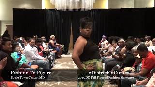 2015 District Of Curves: Fashion To Figure