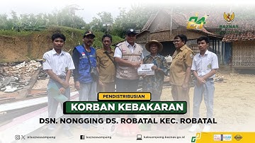 BAZNAS KAB. SAMPANG BERSAMA DINSOS-PPA MENDISTRIBUSIKAN BANTUAN KORBAN KEBAKARAN DI KEC. ROBATAL