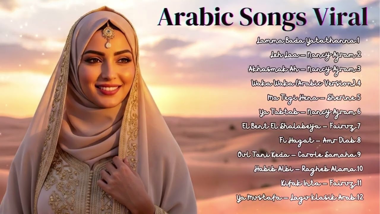 Arabic Love Songs New – Lagu Arab Romantis Hits 2025