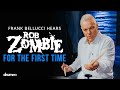 Frank bellucci hears rob zombie for the first time