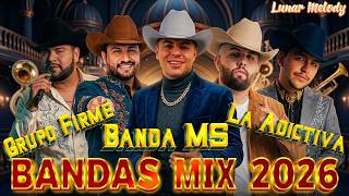 Banda MS, Grupo Firme, Carin Leon, La Adictiva, La Arroll...