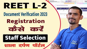 REET Level 2 Staff Selection Registration Kaise Kare | REET L-2 Document Verification Registration