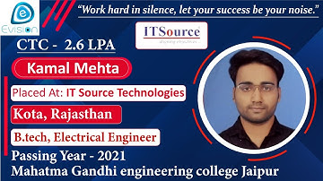 Congrats, Kamal | Selected in IT Source Technologies | 2.6 LPA | ELECTRICAL ENGINEER, PoY 2021| Kota