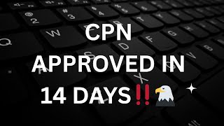 How to Build a CPN That Gets You Approved in 14 Days (Full Guide   Resell Strategy) Educational Only