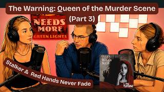 33YearsApart Experiences - The Warning: Queen of the Murder Scene (Part 3) Stalker & Red Hands