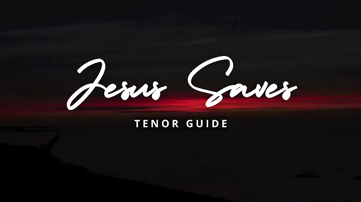 Jesus Saves | Roger and Debbie Bennett | SATB Guid...