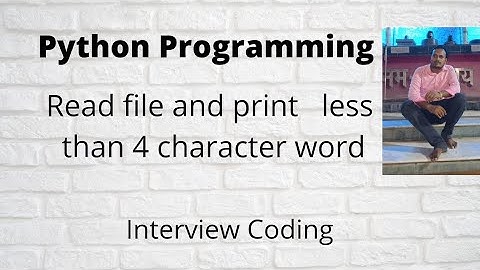Python Program to read lines from a text file and print  words which are less than 4 character