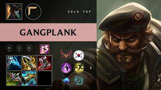 Gangplank Top vs Fiora - KR Grandmaster Patch 26.10