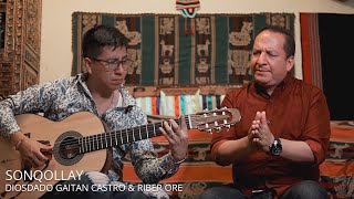 Sonqollay, Diosdado Gaitán Castro & Riber Oré chords
