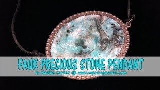 How To Make A Faux Stone For A Pendant