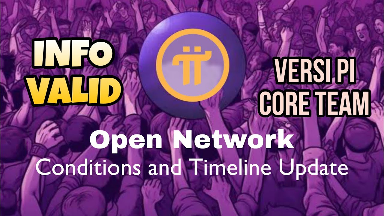 Info Valid Open Network Pi Versi Pi Core Team - YouTube