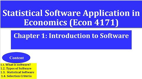 Statistical Software Application in Economics| Chapter 1:Introduction to Software
