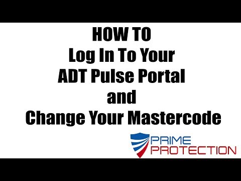 HOW TO Log In To Your ADT Pulse Portal and Change Your Mastercode